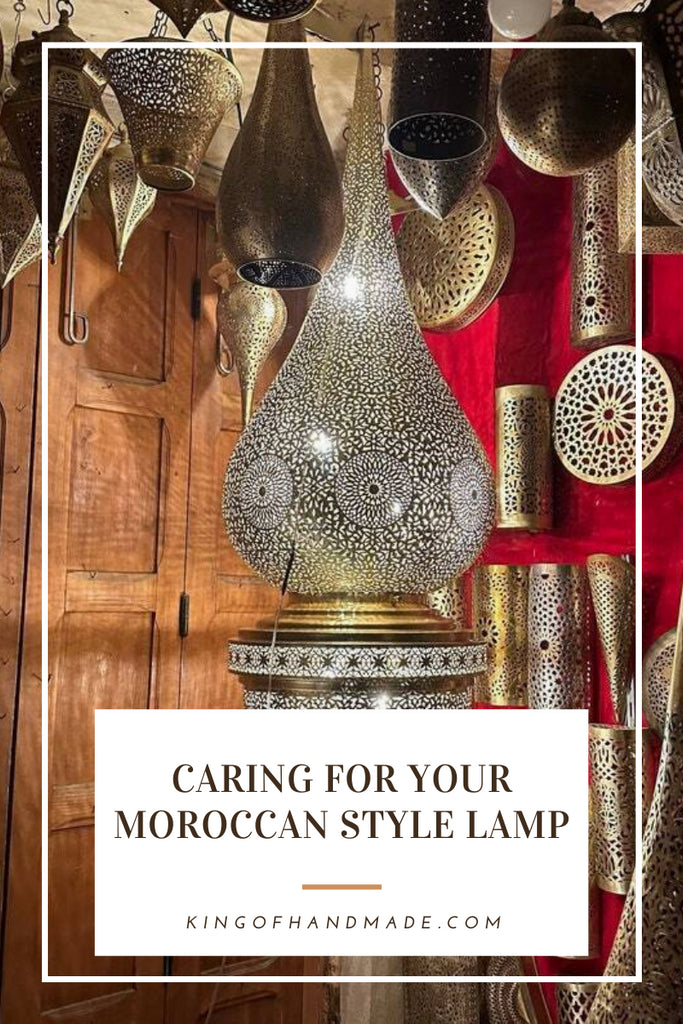Caring for Your Moroccan Style Lamp