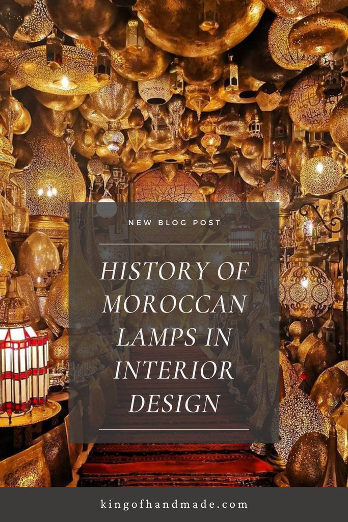 History of Moroccan Lamps in Interior Design