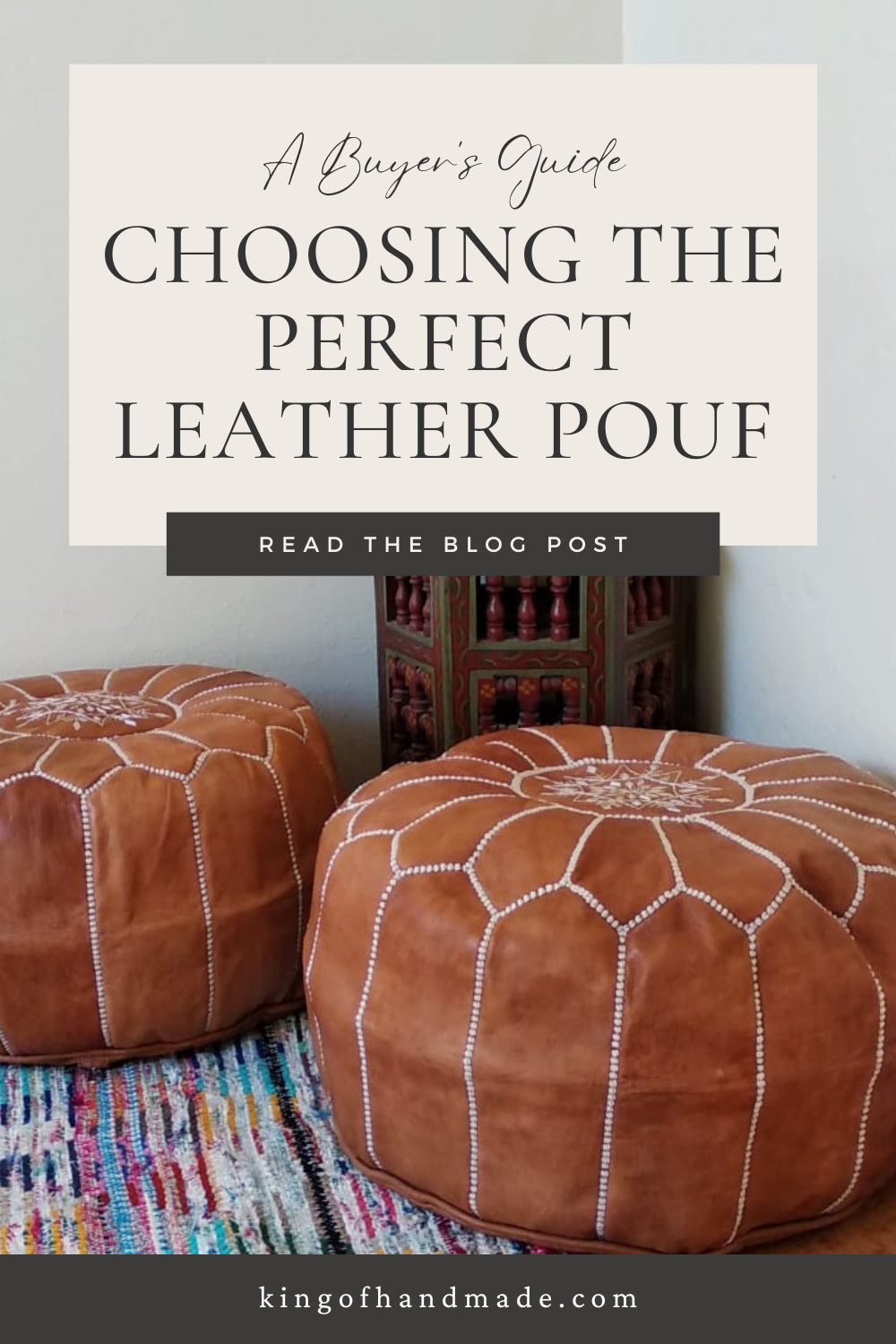 Choosing the Perfect Leather Pouf: A Buyer's Guide