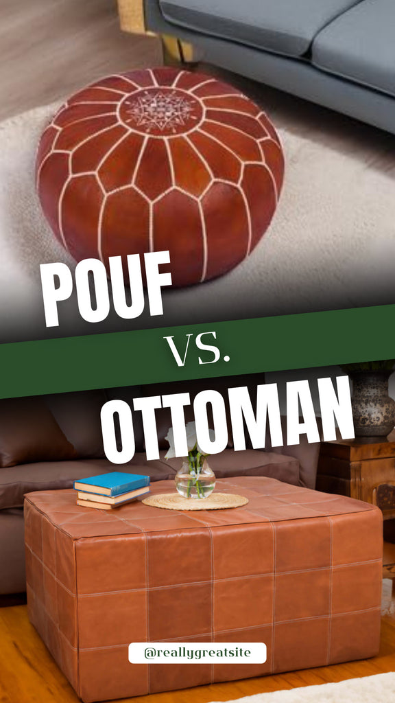 Ottoman vs Pouf: Which is Right for Your Space?
