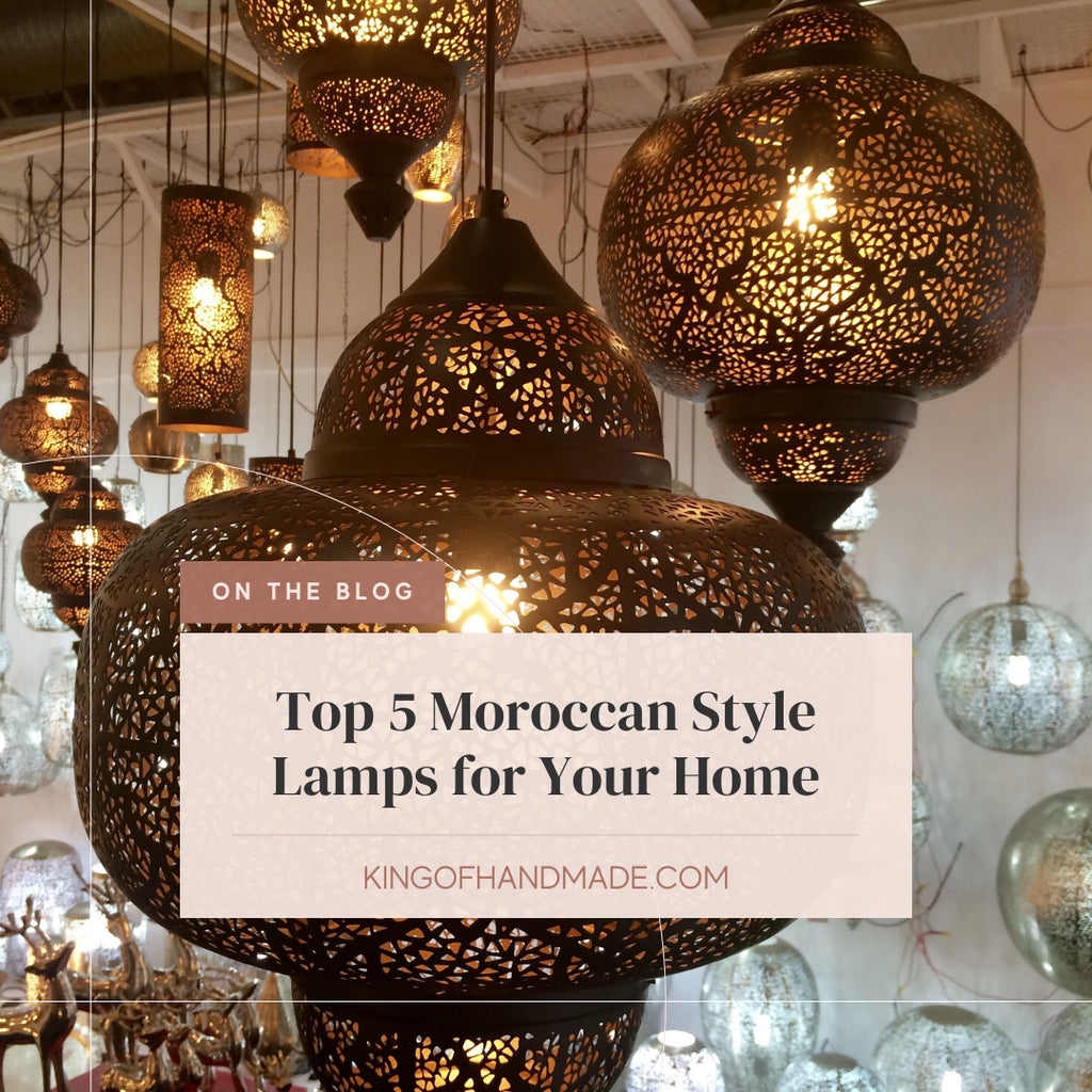 Top 5 Moroccan Style Lamps for Your Home